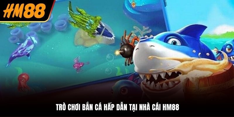 Săn cá đổi thưởng với đa dạng trò chơi hấp dẫn