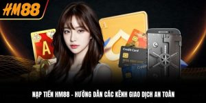 nạp tiền hm88