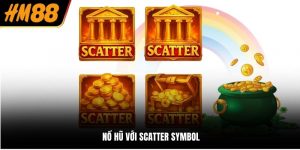 Nổ Hũ Với Scatter Symbol