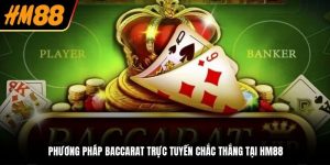 Phương Pháp Baccarat